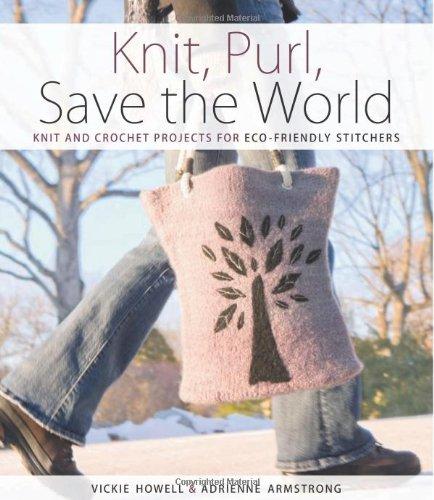 Knit, Purl, Save the World - Click Image to Close